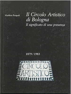 IL CIRCOLO ARTISTICO DI BOLOGNA. Il significato di una presenza … | Immagine principale