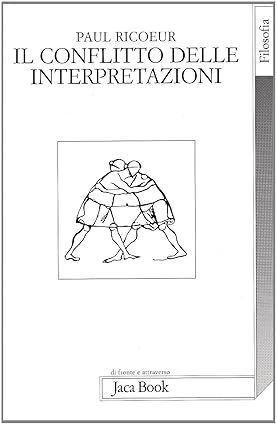 IL CONFLITTO DELLE INTERPRETAZIONI