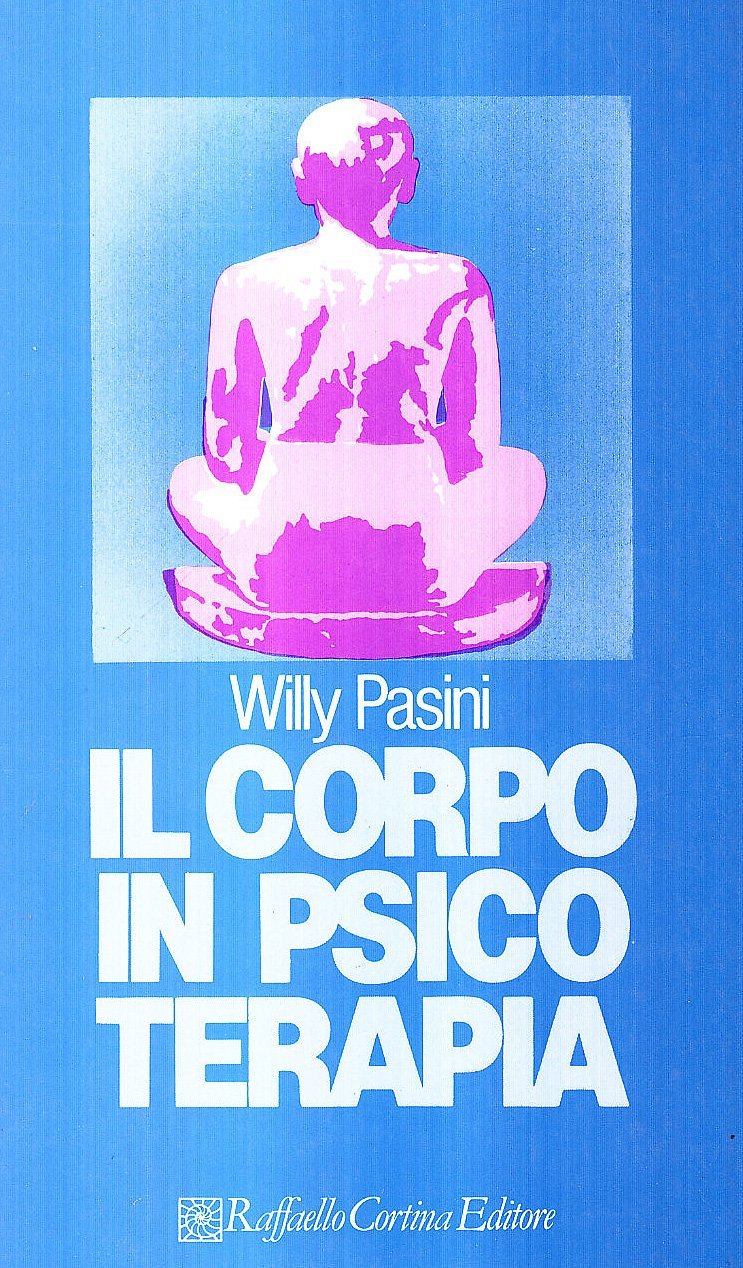 IL CORPO IN PSICOTERAPIA