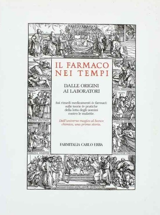 IL FARMACO NEI TEMPI. Dalle origini ai laboratori