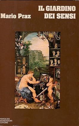 IL GIARDINO DEI SENSI. Studi sul manierismo e il barocco