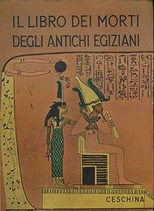 IL LIBRO DEI MORTI DEGLI ANTICHI EGIZIANI | Immagine principale