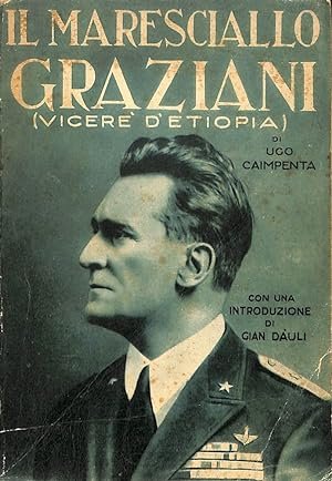 IL MARESCIALLO GRAZIANI (L'africano)
