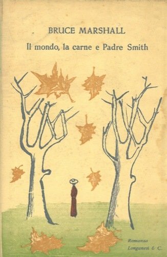 IL MONDO, LA CARNE E PADRE SMITH