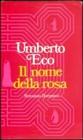 IL NOME DELLA ROSA (Prima edizione)