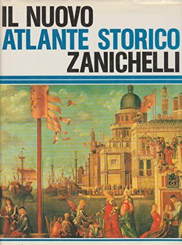 IL NUOVO ATLANTE STORICO