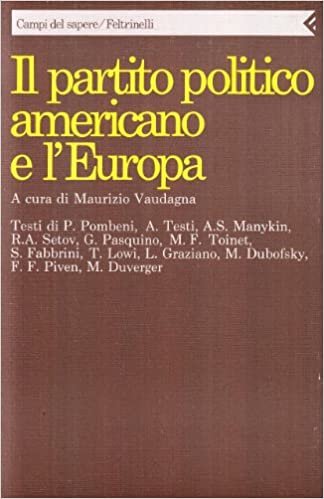 IL PARTITO POLITICO AMERICANO E L'EUROPA