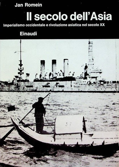 IL SECOLO DELL'ASIA. Imperialismo occidentale e rivoluzione asiatica nel secolo … | Immagine principale