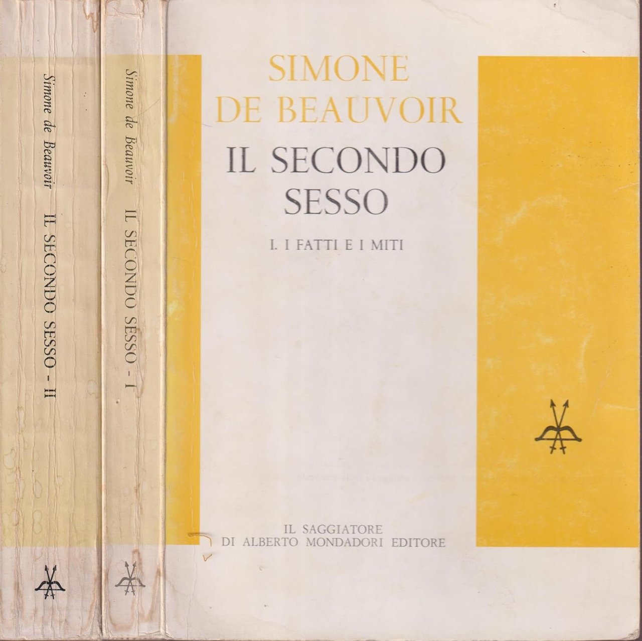 IL SECONDO SESSO. I. I fatti e i miti. II. …