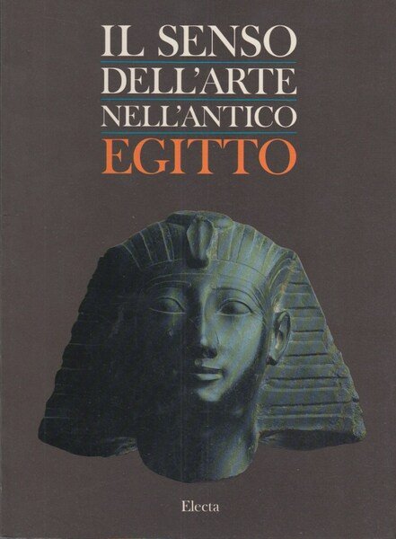 IL SENSO DELL'ARTE NELL'ANTICO EGITTO