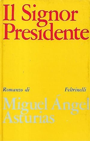 IL SIGNOR PRESIDENTE