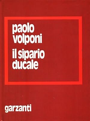 IL SIPARIO DUCALE