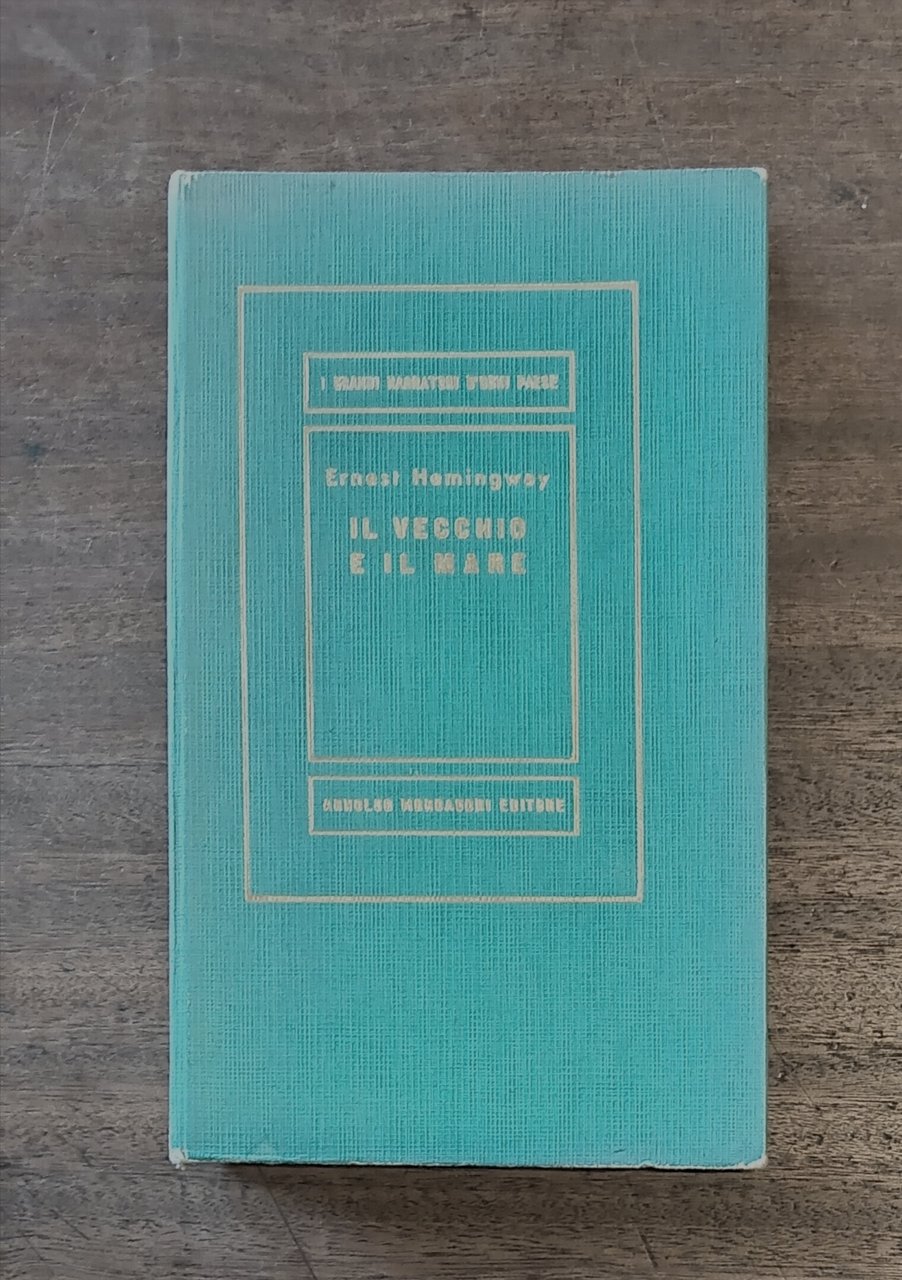 IL VECCHIO E IL MARE