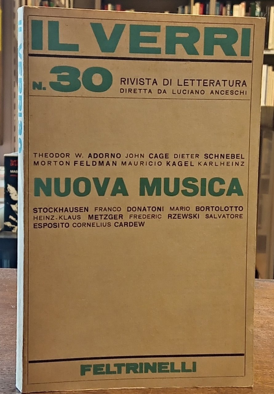 IL VERRI N. 30 - NUOVA MUSICA. Rivista di letteratura …