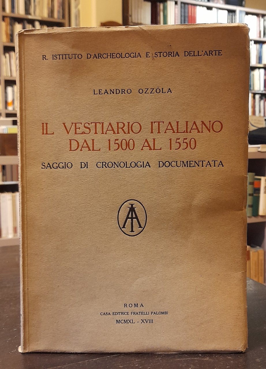 IL VESTIARIO ITALIANO DAL 1500 AL 1550. Saggio di cronologia …