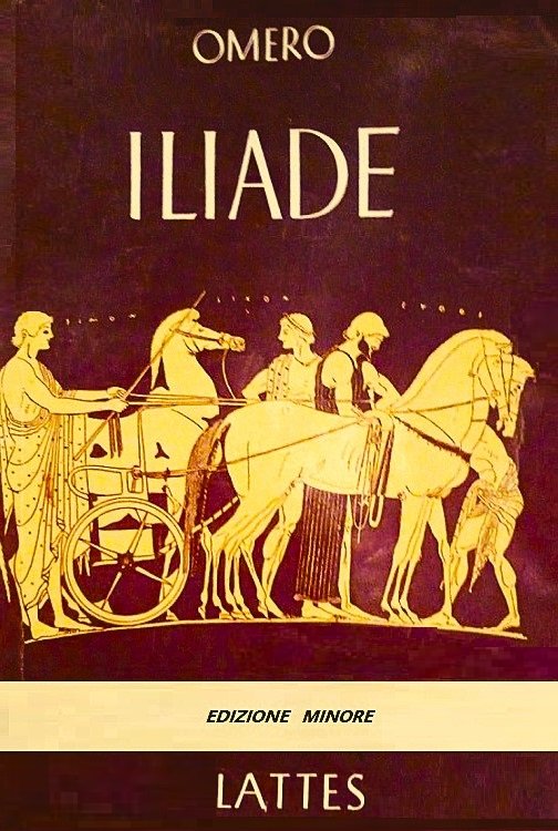 ILIADE. Edizione minore. Scelta di brani collegati dal riassunto delle … | Immagine principale