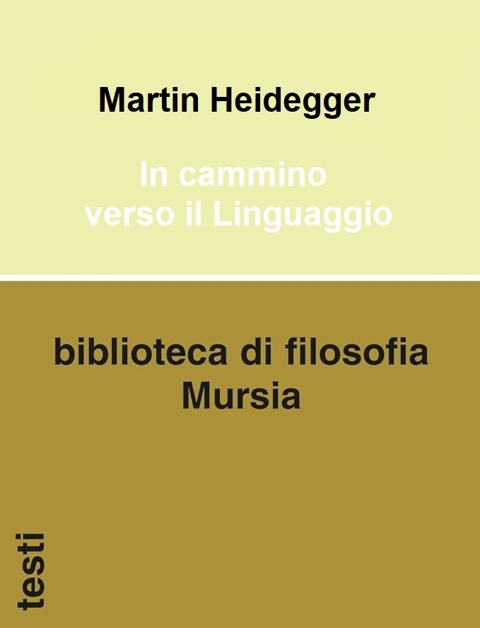 IN CAMMINO VERSO IL LINGUAGGIO