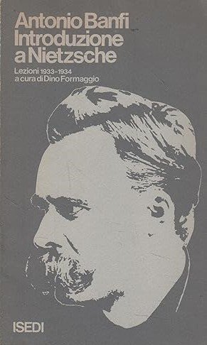 INTRODUZIONE A NIETZSCHE. Lezioni 1933-1934
