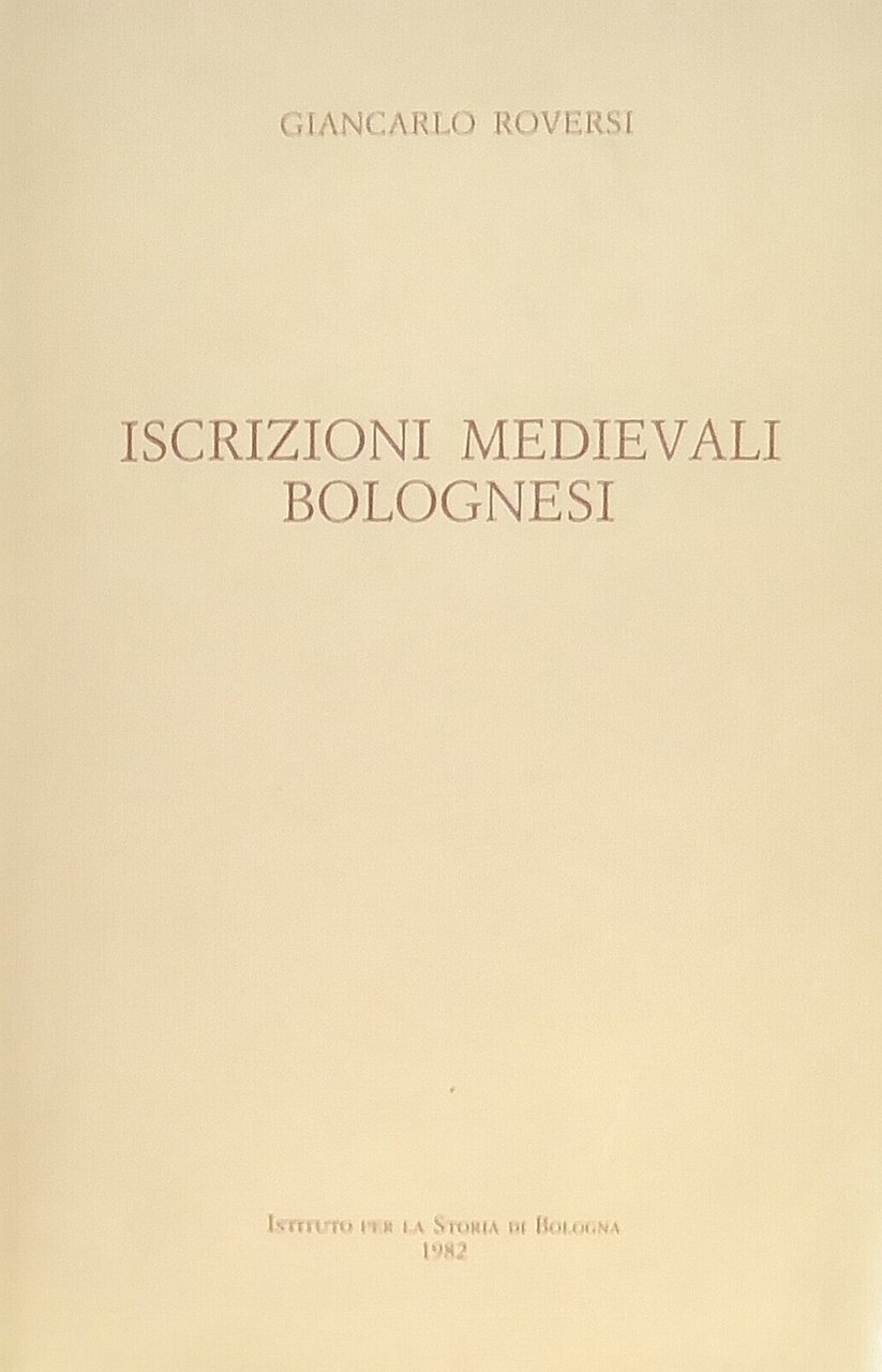 ISCRIZIONI MEDIEVALI BOLOGNESI