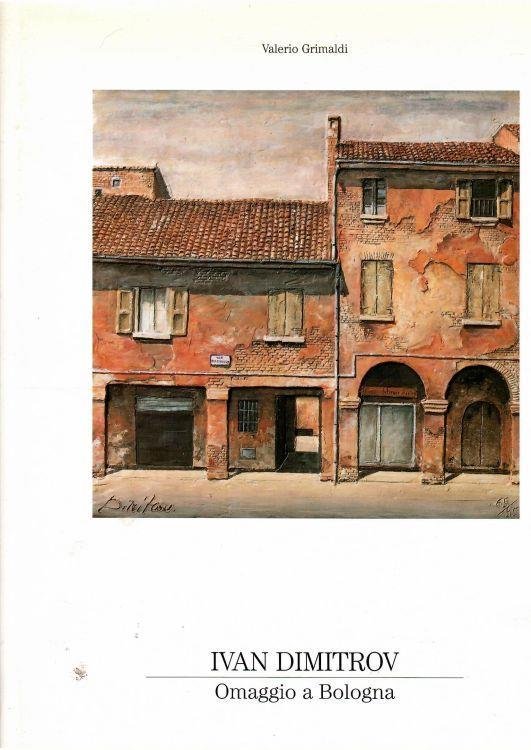 IVAN DIMITROV. Omaggio a Bologna