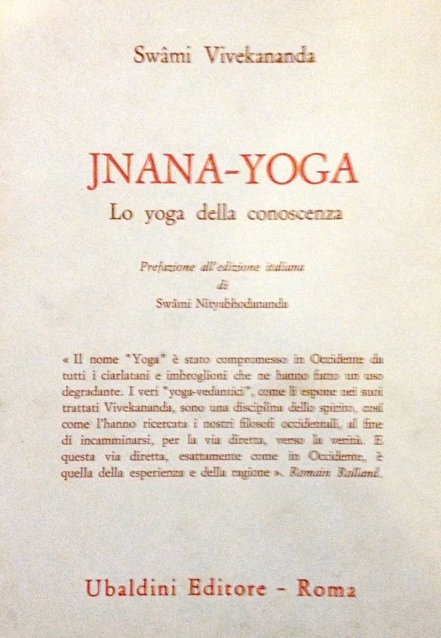 JNANA-YOGA. Lo yoga della conoscenza