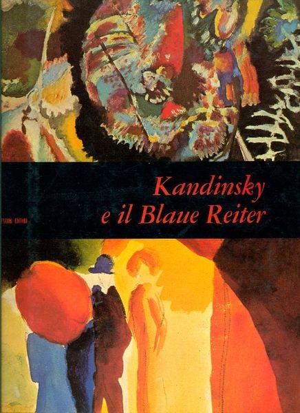 KANDINSKY E IL BLAUE REITER
