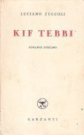 KIF TEBBI. Romanzo africano