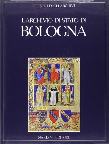 L'ARCHIVIO DI STATO DI BOLOGNA