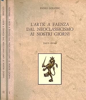 L'ARTE A FAENZA DAL NEOCLASSICISMO AI NOSTRI GIORNI (2 Volumi) | Immagine principale