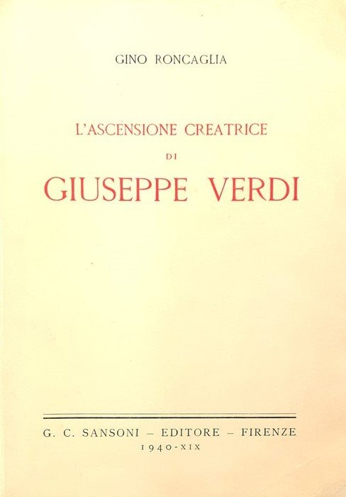 L'ASCENSIONE CREATRICE DI GIUSEPPE VERDI