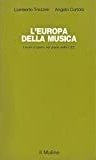 L'EUROPA DELLA MUSICA. I teatri d'opera nei paesi della CEE
