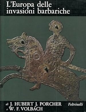 L'EUROPA DELLE INVASIONI BARBARICHE
