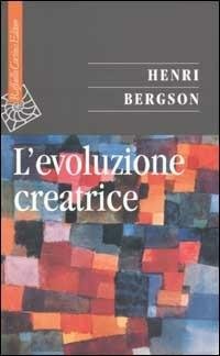 L'EVOLUZIONE CREATRICE