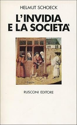 L'INVIDIA E LA SOCIETA'