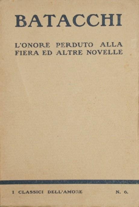 L'ONORE PERDUTO ALLA FIERA E ALTRE NOVELLE