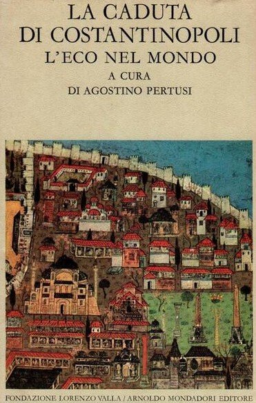 LA CADUTA DI COSTANTINOPOLI. L'eco nel mondo