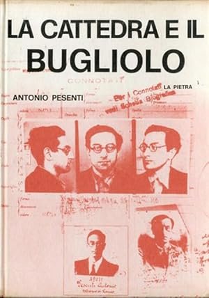LA CATTEDRA E IL BUGLIOLO