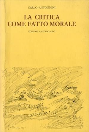 LA CRITICA COME FATTO MORALE | Immagine principale