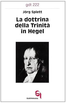 LA DOTTRINA DELLA TRINITA' IN HEGEL