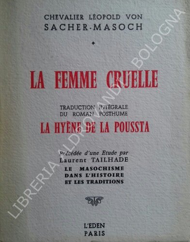 LA FEMME CRUELLE