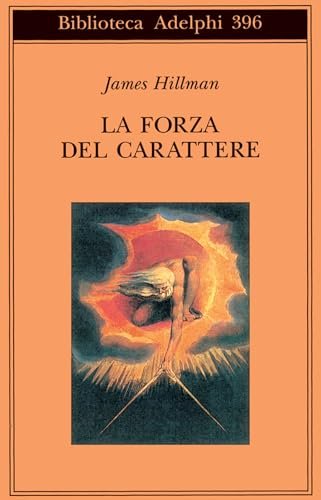 LA FORZA DEL CARATTERE. La vita che dura