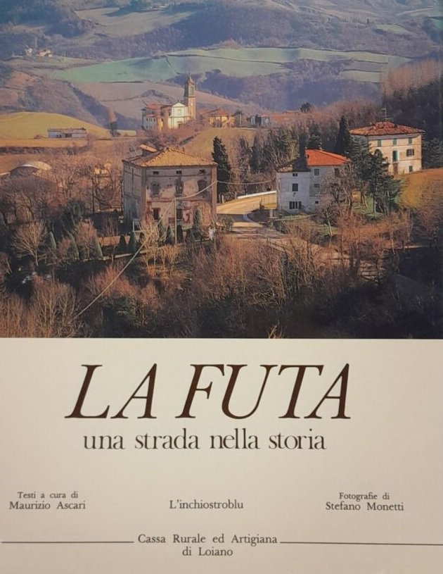 LA FUTA. Una strada nella storia | Immagine principale