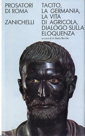 LA GERMANIA. LA VITA DI AGRICOLA. DIALOGO SULL'ELOQUENZA | Immagine principale