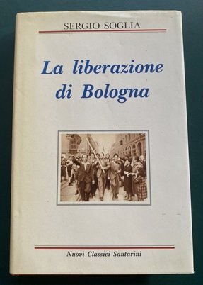 LA LIBERAZIONE DI BOLOGNA | Immagine principale