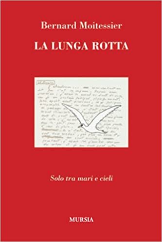 LA LUNGA ROTTA. Solo tra mare e cieli