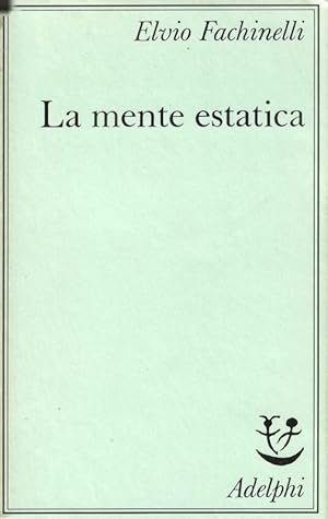LA MENTE ESTATICA