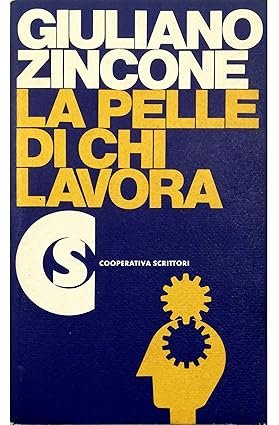 LA PELLE DI CHI LAVORA