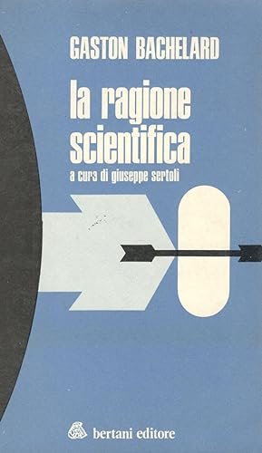 LA RAGIONE SCIENTIFICA