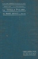 LA "STELLA POLARE" NEL MARE ARTICO 1899-1900