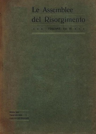 LE ASSEMBLEE DEL RISORGIMENTO. Marzo 1849 - Ottobre 1870. ROMA …